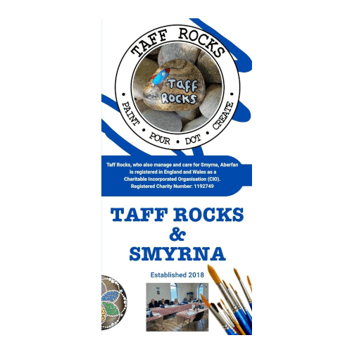 Taff Rocks and Smyrna general brochure featuring logo with painted stones and text 'Paint, Pour, Dot, Create.' Includes charity registration details and images of art supplies, with a communal art area photo, conveying a creative and community-focused tone.